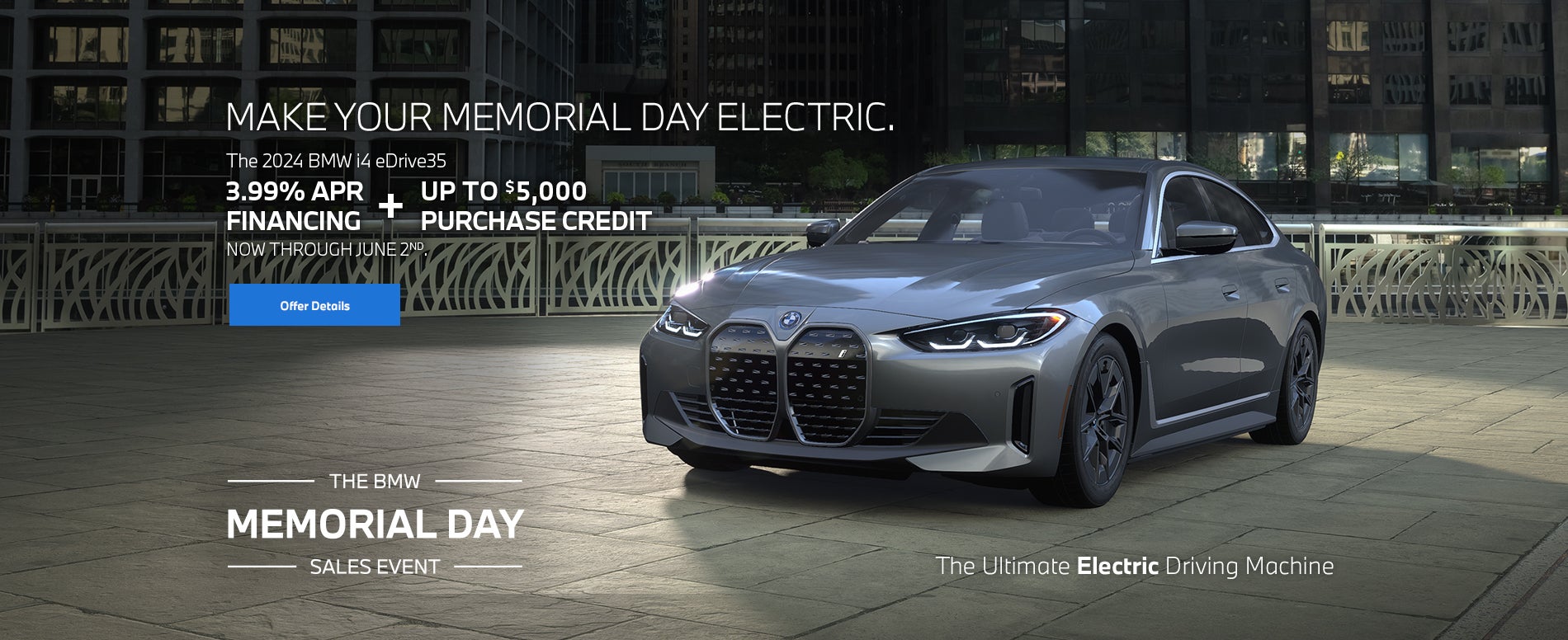 2024 i4 3.99% APR + up to $5000 purchase credit